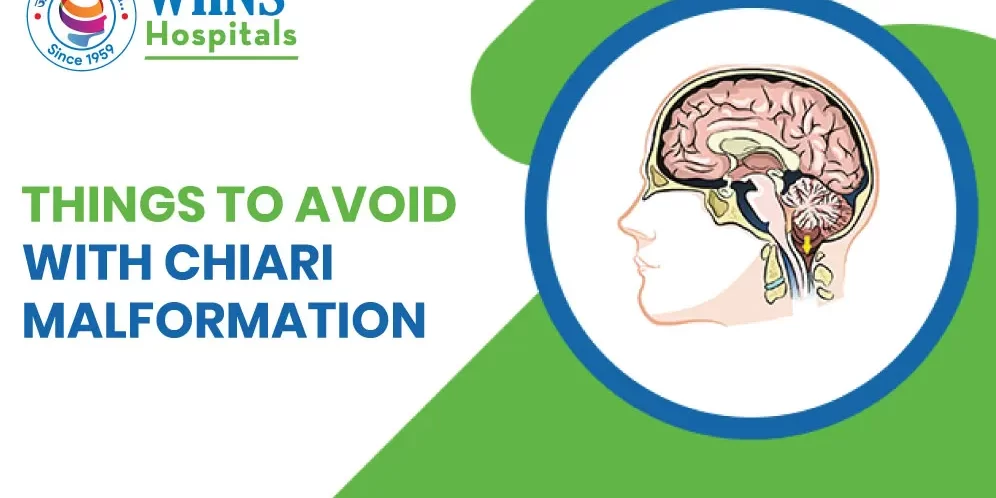 Things to Avoid with Chiari Malformation