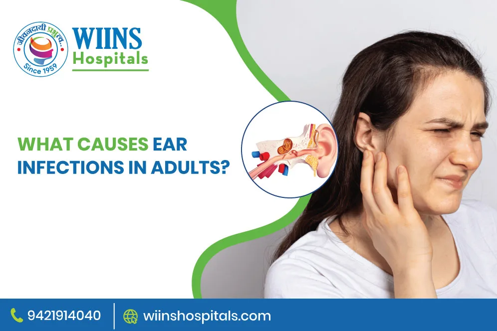 What Causes Ear Infections in Adults
