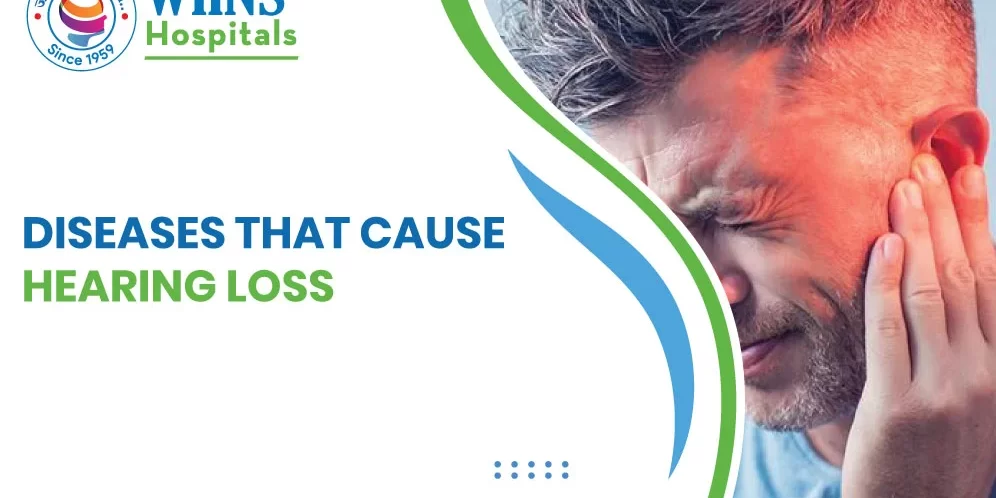 Diseases that Cause Hearing Loss