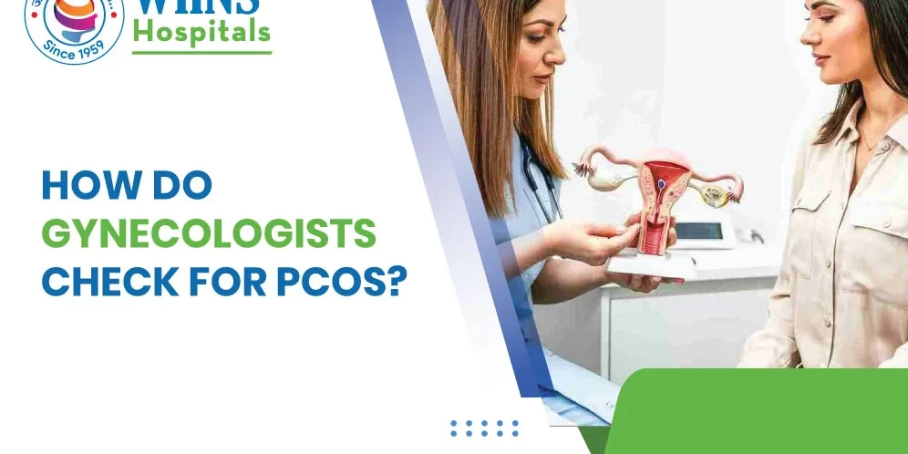 How do Gynecologists Check for PCOS?