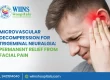 Microvascular Decompression for Trigeminal Neuralgia: Permanent Relief from Facial Pain