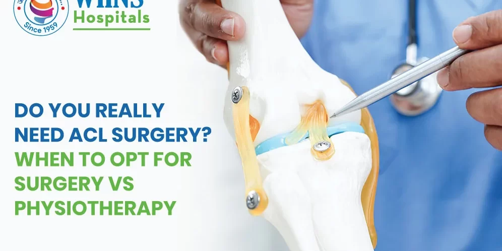Do You Really Need ACL Surgery? When to Opt for Surgery vs Physiotherapy