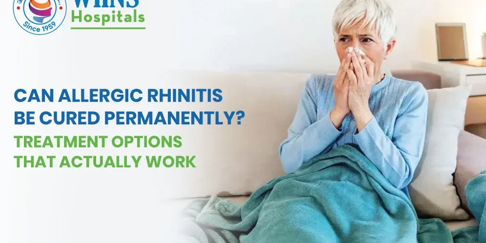Can Allergic Rhinitis Be Cured Permanently? Treatment Options That Actually Work