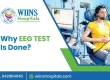 Why EEG Test Is Done