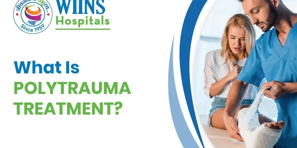 What Is Polytrauma Treatment? What Is Polytrauma Treatment?